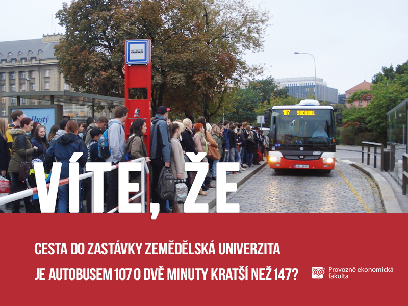 Cesta autobusem na Českou zemědělskou univerzitu je kratší o dvě minuty číslem 107 než 147; autor obrázku Patrik Hácha