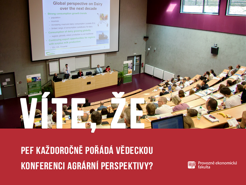 Provozně ekonomická fakulta pořádá vědeckou konferenci Agrární perspektivy; autor obrázku Patrik Hácha