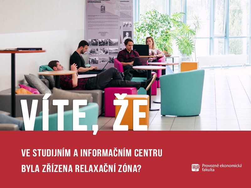 Relaxační zóna ve studijním a informačním centru ČZU; autor Patrik Hácha